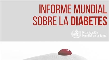 Organización Mundial de la Salud Informe mundial sobre la diabetes 2016