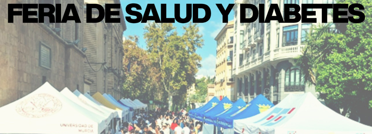 La Feria de Salud y Diabetes reunirá a las principales entidades sanitarias en Murcia por el Día Mundial de la Diabetes